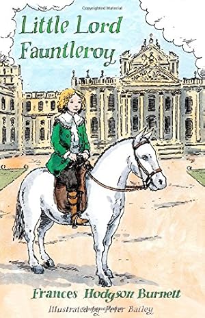 Image du vendeur pour Little Lord Fauntleroy by Burnett, Frances Hodgson [Paperback ] mis en vente par booksXpress