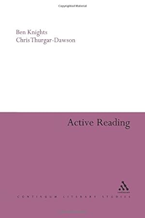 Seller image for Active Reading: Transformative Writing in Literary Studies (Continuum Literary Studies) [Soft Cover ] for sale by booksXpress