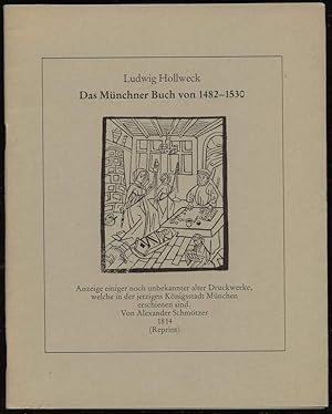 Seller image for Das Mnchner Buch von 1482-1530. for sale by Antiquariat Dennis R. Plummer