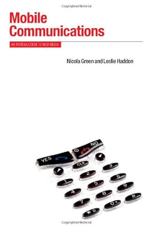 Immagine del venditore per Mobile Communications: An Introduction to New Media (Berg New Media Series) [Soft Cover ] venduto da booksXpress