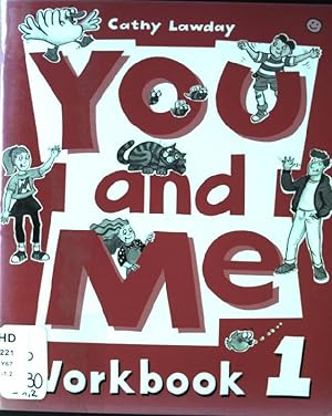 Imagen del vendedor de You and Me, Workbook 1 a la venta por books4less (Versandantiquariat Petra Gros GmbH & Co. KG)