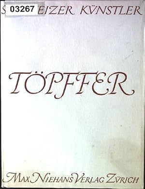 Seller image for Wolfgang Adam Tpfer Schweizer Knstler for sale by books4less (Versandantiquariat Petra Gros GmbH & Co. KG)