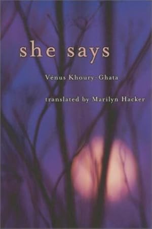 Immagine del venditore per She Says: Bilingual Edition (French Edition) by Khoury-Ghata, Vénus [Paperback ] venduto da booksXpress
