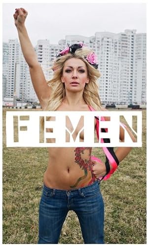 Bild des Verkufers fr Femen by Femen, Ackerman, Galia [Paperback ] zum Verkauf von booksXpress
