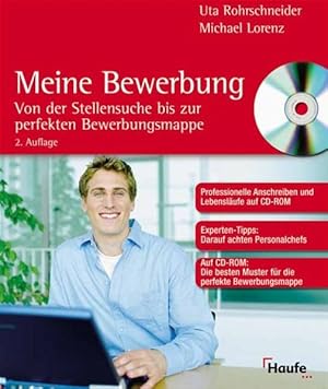 Bild des Verkufers fr Meine Bewerbung: Die besten Muster fr die perfekte Bewerbungsmappe auf CD. (Haufe Ratgeber Plus) zum Verkauf von Gerald Wollermann