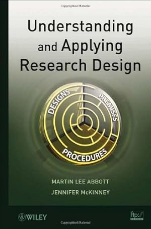 Seller image for Understanding and Applying Research Design by Abbott, Martin Lee, McKinney, Jennifer [Hardcover ] for sale by booksXpress