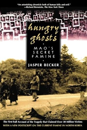Seller image for Hungry Ghosts: Mao's Secret Famine (Holt Paperback) by Becker, Jasper [Paperback ] for sale by booksXpress