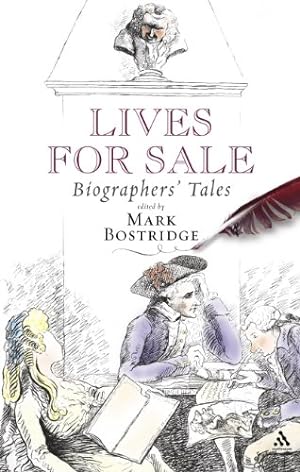 Bild des Verkufers fr Lives for Sale: Biographers' Tales by Bostridge, Mark [Hardcover ] zum Verkauf von booksXpress