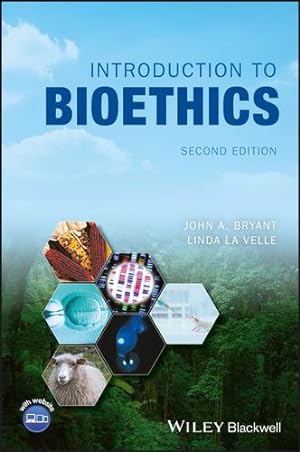 Bild des Verkufers fr Introduction to Bioethics by Bryant, John A., Baggott la Velle, Linda [Hardcover ] zum Verkauf von booksXpress