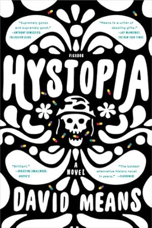 Seller image for Hystopia: A Novel by Means, David [Paperback ] for sale by booksXpress