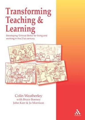 Seller image for Transforming Teaching and Learning (School Effectiveness) by Weatherley, Colin [Paperback ] for sale by booksXpress