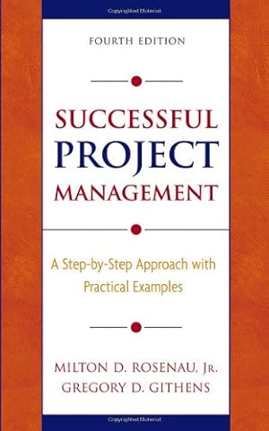 Seller image for Successful Project Management: A Step-by-Step Approach with Practical Examples by Rosenau, Milton D., Githens, Gregory D. [Hardcover ] for sale by booksXpress