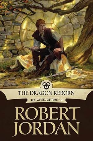 Seller image for Dragon Reborn (The Wheel of Time, Book 3) by Jordan, Robert [Hardcover ] for sale by booksXpress