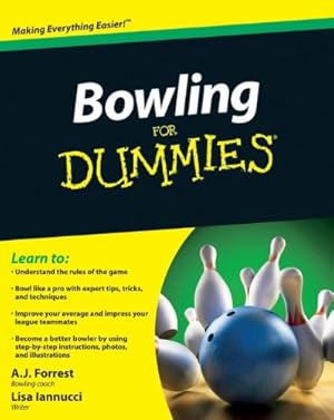Seller image for Bowling For Dummies by Forrest, A.J., Iannucci, Lisa [Paperback ] for sale by booksXpress