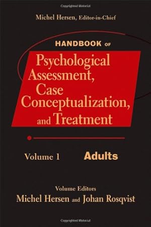 Image du vendeur pour Handbook of Psychological Assessment, Case Conceptualization, and Treatment, Vol 1: Adults [Hardcover ] mis en vente par booksXpress