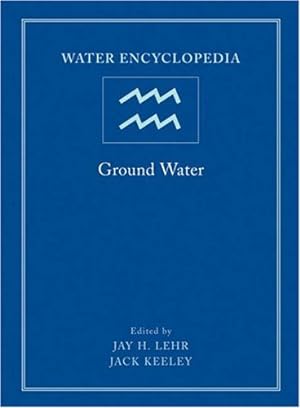 Seller image for Water Encyclopedia, Ground Water (Volume 5) [Hardcover ] for sale by booksXpress