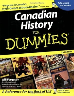 Seller image for Canadian History for Dummies by Ferguson, Will [Paperback ] for sale by booksXpress