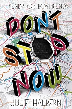Immagine del venditore per Don't Stop Now by Halpern, Julie [Paperback ] venduto da booksXpress