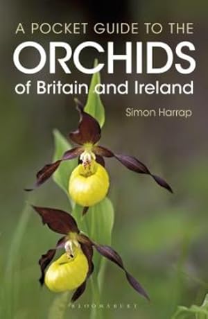 Seller image for Pocket Guide to the Orchids of Britain and Ireland by Harrap, Simon [Paperback ] for sale by booksXpress