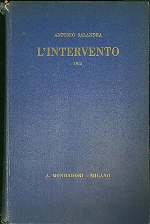 Imagen del vendedor de L'Intervento (1915) Ricordi e pensieri a la venta por Librodifaccia