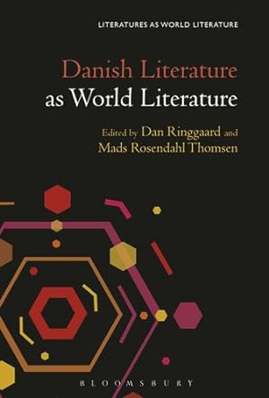 Imagen del vendedor de Danish Literature as World Literature (Literatures as World Literature) [Paperback ] a la venta por booksXpress