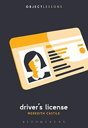 Image du vendeur pour Driver's License (Object Lessons) by Castile, Meredith [Paperback ] mis en vente par booksXpress