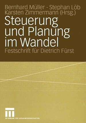 Immagine del venditore per Steuerung und Planung im Wandel: Festschrift fr Dietrich Frst. venduto da Wissenschaftl. Antiquariat Th. Haker e.K