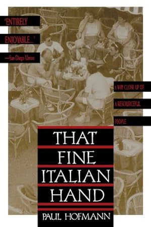 Seller image for That Fine Italian Hand by Hofmann, Paul [Paperback ] for sale by booksXpress