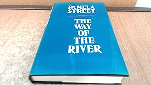 Seller image for Way of the River for sale by BoundlessBookstore