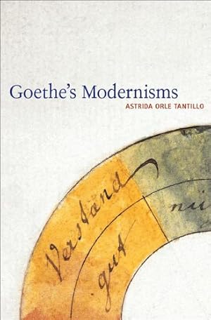 Image du vendeur pour Goethe's Modernisms [Soft Cover ] mis en vente par booksXpress