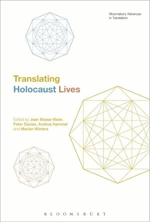 Imagen del vendedor de Translating Holocaust Lives (Bloomsbury Advances in Translation) [Soft Cover ] a la venta por booksXpress