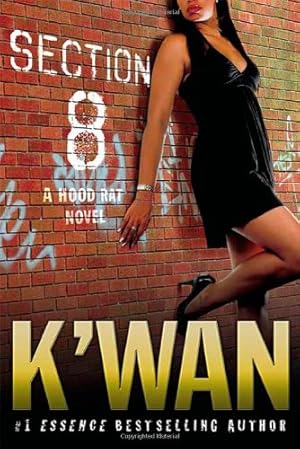Seller image for Section 8: A Hood Rat Novel by K'wan [Paperback ] for sale by booksXpress
