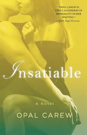 Seller image for Insatiable by CAREW, OPAL [Paperback ] for sale by booksXpress