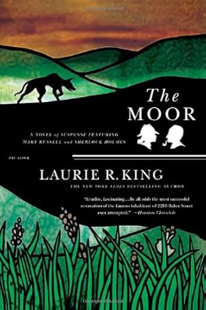 Seller image for The Moor: A Novel of Suspense Featuring Mary Russell and Sherlock Holmes (A Mary Russell Mystery) by King, Laurie R. [Paperback ] for sale by booksXpress