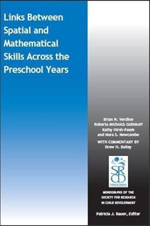 Seller image for Link between Spatial and Mathematical Skills across the Preschool Years by Verdine, Brian N., Golinkoff, Roberta Michnick, Hirsh-Pasek, Kathy, Newcombe, Nora S. [Paperback ] for sale by booksXpress