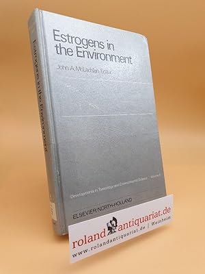 Bild des Verkufers fr Estrogens in the Environment: 1st: Symposium Proceedings zum Verkauf von Roland Antiquariat UG haftungsbeschrnkt