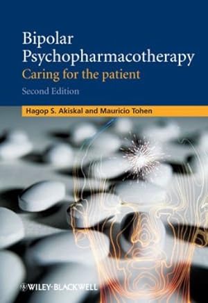 Immagine del venditore per Bipolar Psychopharmacotherapy: Caring for the Patient [Hardcover ] venduto da booksXpress