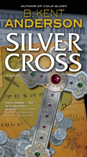 Seller image for Silver Cross: A Novel (Nick Journey and Meg Tolman) by Anderson, B. Kent [Mass Market Paperback ] for sale by booksXpress