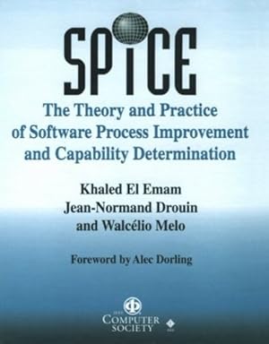 Seller image for SPICE: The Theory and Practice of Software Process Improvement and Capability Determination [Hardcover ] for sale by booksXpress