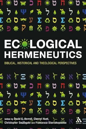 Imagen del vendedor de Ecological Hermeneutics: Biblical, Historical and Theological Perspectives [Paperback ] a la venta por booksXpress
