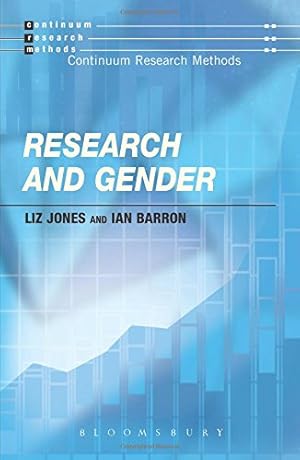 Immagine del venditore per Research and Gender (Continuum Research Methods) by Jones, Liz, Barron, Ian [Paperback ] venduto da booksXpress