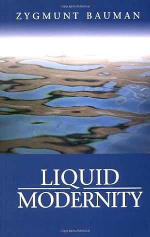 Seller image for Liquid Modernity by Bauman, Zygmunt [Paperback ] for sale by booksXpress