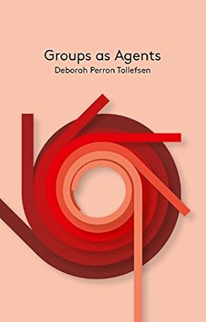 Seller image for Groups as Agents (Key Concepts in Philosophy) by Tollefsen, Deborah Perron [Paperback ] for sale by booksXpress