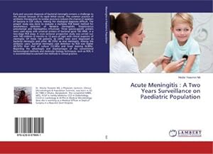 Image du vendeur pour Acute Meningitis : A Two Years Surveillance on Paediatric Population mis en vente par AHA-BUCH GmbH
