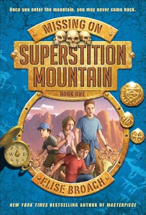 Imagen del vendedor de Missing on Superstition Mountain (Superstition Mountain Mysteries) by Broach, Elise [Paperback ] a la venta por booksXpress