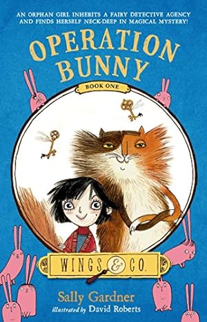 Seller image for Operation Bunny: Book One (Wings & Co.) by Gardner, Sally [Paperback ] for sale by booksXpress