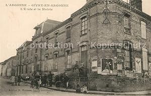 Postkarte Carte Postale 13557747 Givry-en-Argonne Ecole et la Mairie Givry-en-Argonne