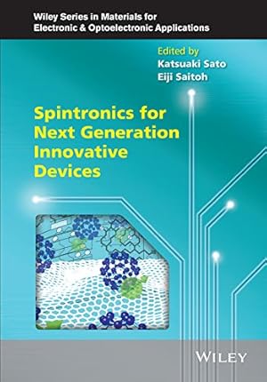 Imagen del vendedor de Spintronics for Next Generation Innovative Devices (Wiley Series in Materials for Electronic & Optoelectronic Applications) [Hardcover ] a la venta por booksXpress