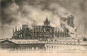 Postkarte Carte Postale 13557343 Reims Champagne Ardenne Cathedrale incendiee par les Alemands Re...