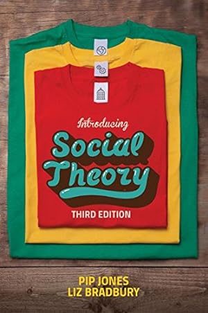 Imagen del vendedor de Introducing Social Theory by Jones, Pip, Bradbury, Liz [Paperback ] a la venta por booksXpress